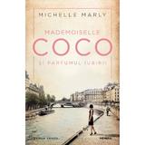 Mademoiselle Coco si parfumul iubirii - Michelle Marly, editura Nemira