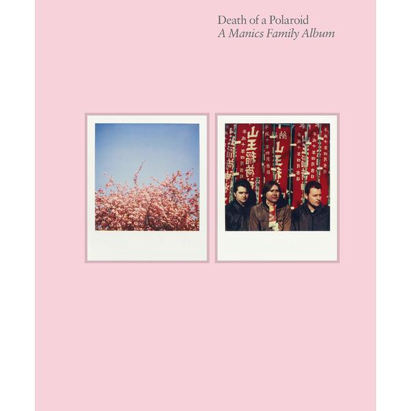 Death of a Polaroid. A Manics Family Album - Nicky Wire, editura Faber &amp; Faber