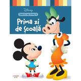 Disney. Invata din poveste: Prima zi de scoala, editura Litera