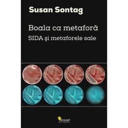 Boala ca metafora - susan sontag, editura vellant