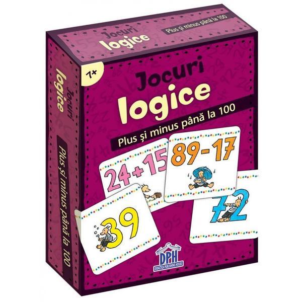 Jocuri logice - Plus si minus pana la 100 Editura Didactica Publishing House