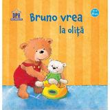 Bruno vrea la olita Editura Didactica Publishing House
