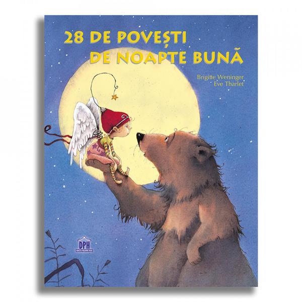 28 de Povesti de noapte buna Editura Didactica Publishing House