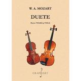 Duete pentru vioara si viola - W.A. Mozart, editura Grafoart
