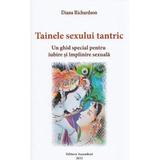 Tainele sexului tantric - Diana Richardson