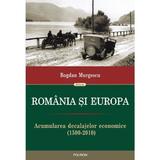 Romania si Europa - Bogdan Murgescu, editura Polirom