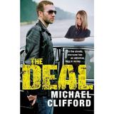 The Deal - Michael Clifford, editura Hachette Books