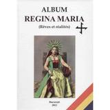 Album Regina Maria, editura Blassco