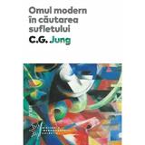 Omul modern in cautarea sufletului - C. G. Jung