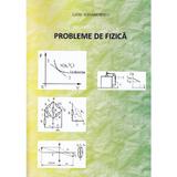 Probleme de fizica - Luciu Alexandrescu