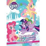 My Little Pony. Aventuri cu ponei. Activitati uimitoare, editura Litera