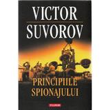 Principiile spionajului - Victor Suvorov, editura Polirom