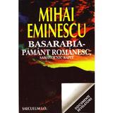 basarabia-pamant-romanesc-samavolnic-rapit-mihai-eminescu-editura-saeculum-i-o-2.jpg