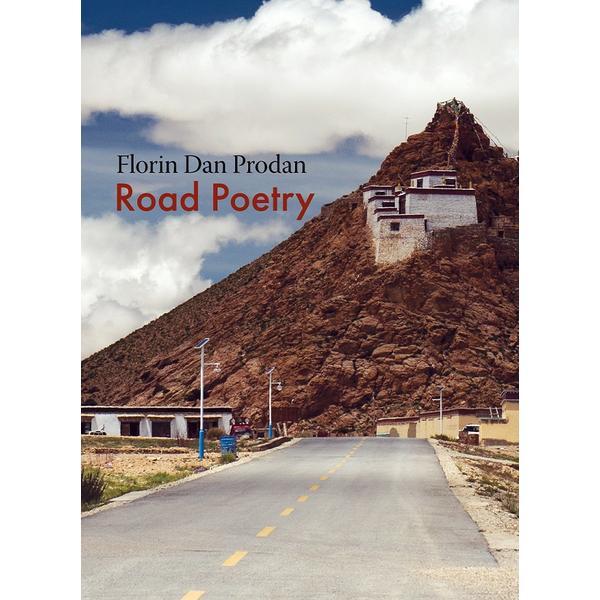 Road poetry - florin dan prodan