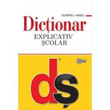 Dictionar explicativ scolar - Dumitru I. Hancu