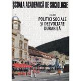 Politici sociale si dezvoltare durabila - Emilian M. Dobrescu, editura Eurolobby