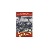 Dosarul Berlin - Leon Berger, editura Orizonturi