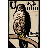 U de la uliu - Helen Macdonald, editura Nemira