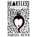 Heartless. Povestea nespusa a Reginei de Cupa - Marissa Meyer, editura Storia