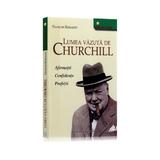 Lumea vazuta de Churchill - Francois Kersaudy, Pro Editura