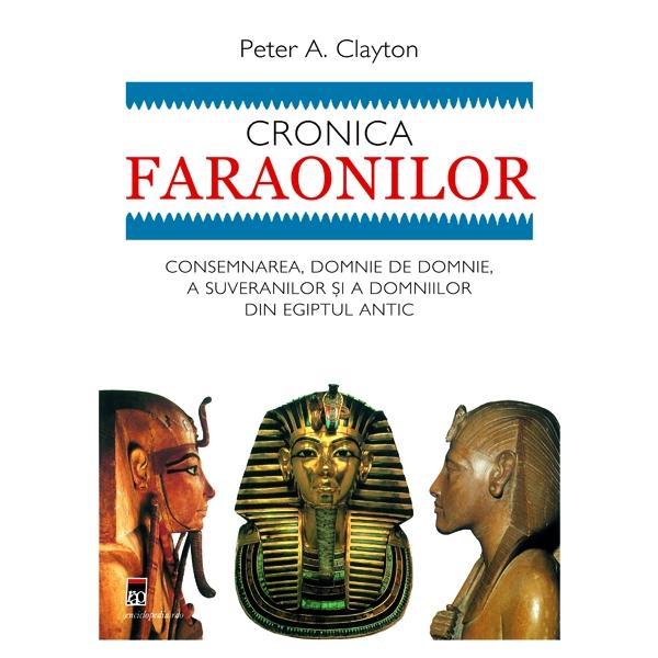Cronica Faraonilor - Peter A. Clayton, editura Rao