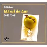 Marul de aur 2020/2021 - Al. Catcauan, editura Limes