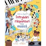 Intrebari si raspunsuri despre muzica. Carti cu clapete, editura Univers Enciclopedic