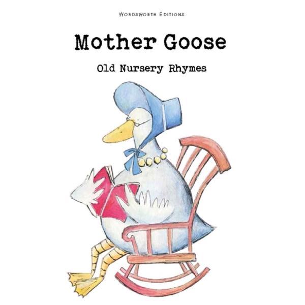 Mother Goose, editura Wordsworth
