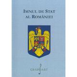 Imnul de stat al Romaniei, editura Grafoart