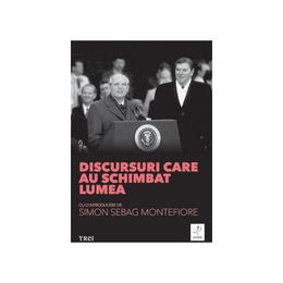 Discursuri care au schimbat lumea, editura trei