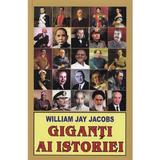 Giganti ai istoriei - William Jay Jacobs