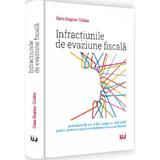 Infractiunile de evaziune fiscala prevazute de art. 9 din Legea nr. 241 - Oana Laura Bugnar-Coldea, editura Universul Juridic