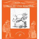 Faca-se voia noastra! - Rusu Nicolae  - Teatru pentru copii, editura Prut