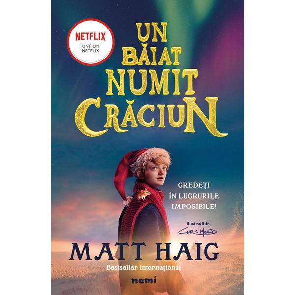 Un baiat numit Craciun - Matt Haig, editura Nemira