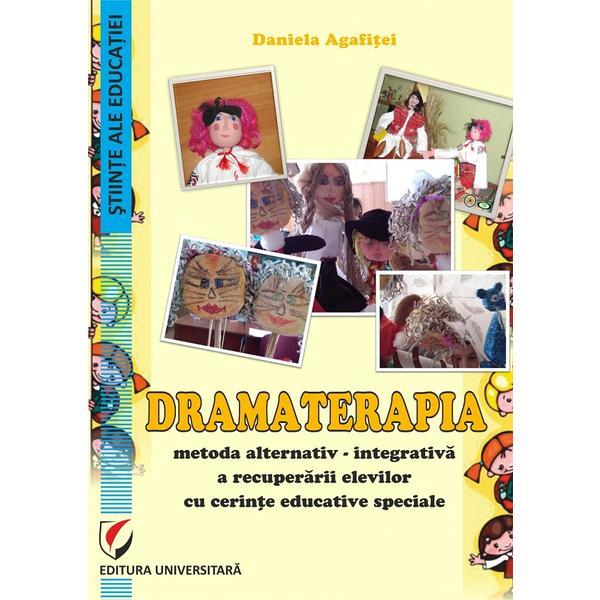 Dramaterapia. metoda alternativ-integrativa a recuperarii elevilor cu cerinte educative speciale - d