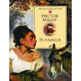 In familie - Hector Malot, editura Prut