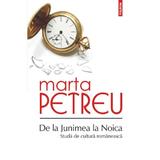 De la Junimea la Noica. Studii de cultura romaneasca - Marta Petreu, editura Polirom