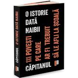 O istorie data naibii - Capitanul, editura Publica