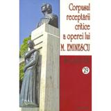 Secolul XX 28+29 Corpusul receptarii critice a operei lui M. Eminescu, editura Saeculum I.o.