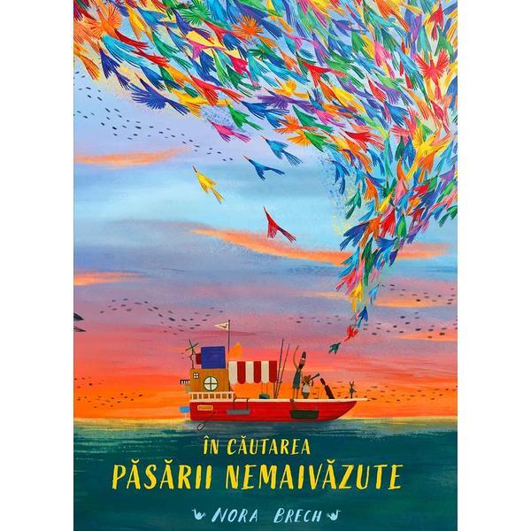 In cautarea pasarii nemaivazute - Nora Brech