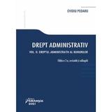 Drept administrativ. Vol.2: Dreptul administrativ al bunurilor - Ovidiu Podaru, editura Hamangiu
