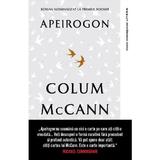 Apeirogon - Colum McCann, editura Litera