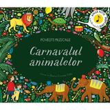 Povesti muzicale: carnavalul animalelor