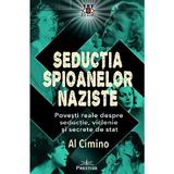 Seductia spioanelor naziste - Al Cimino