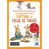 Aventurile extraordinare ale iepurasului paul: furtuna si focul de tabara (duden)