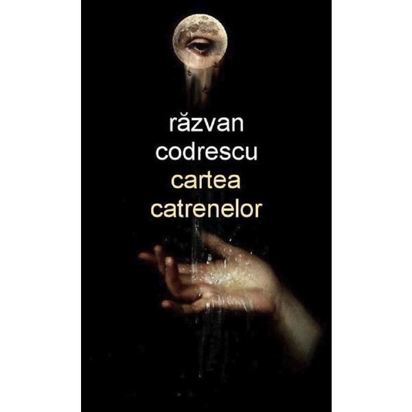 Cartea catrenelor - Razvan Codrescu, editura Christiana
