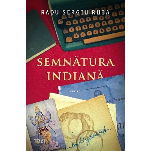 Semnatura indiana - radu sergiu ruba