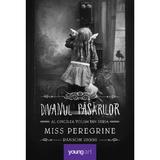 Miss Peregrine Vol.5: Divanul pasarilor - Ransom Riggs, editura Grupul Editorial Art