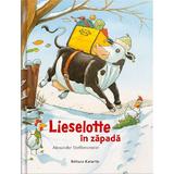 Lieselotte in zapada - Alexander Steffensmeier, editura Katartis