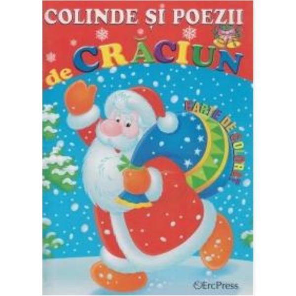 Colinde si poezii de Craciun - Carte de colorat, editura Erc Press